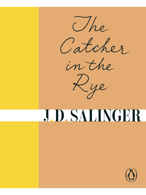 Title details for The Catcher in the Rye by J. D. Salinger - Wait list